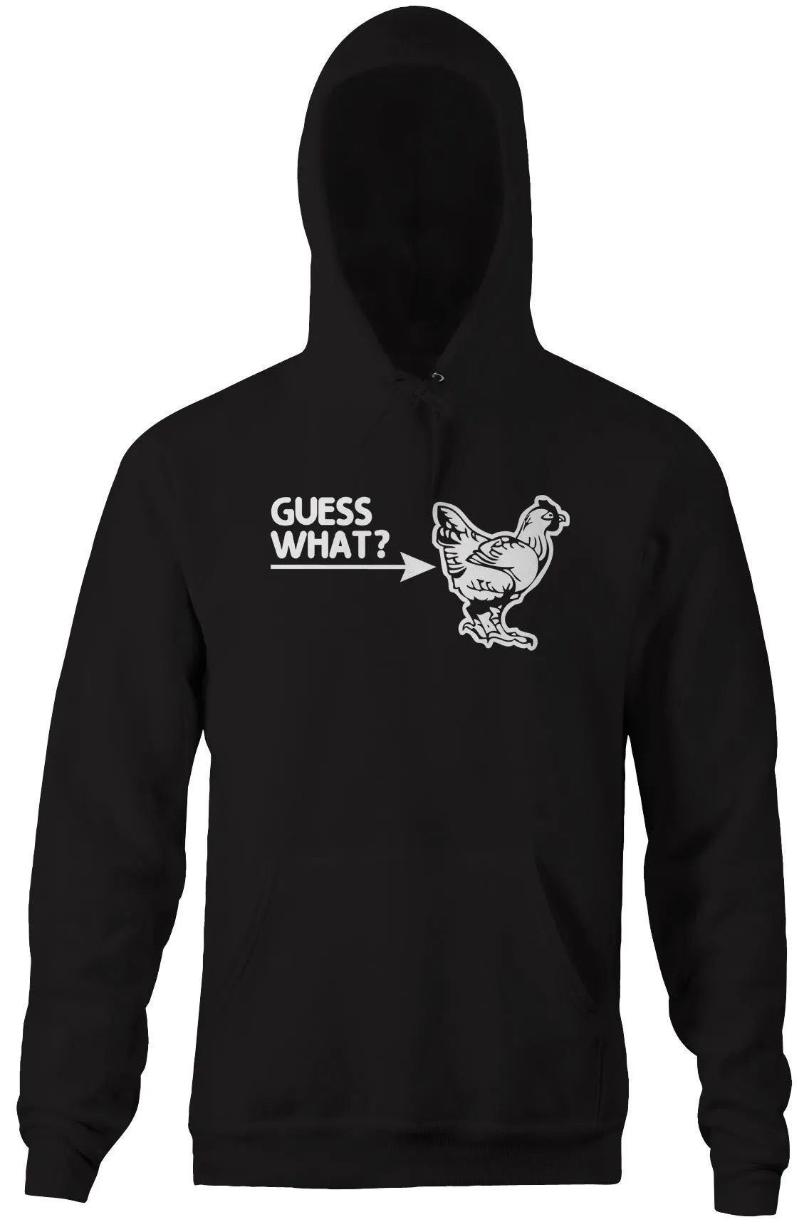 Guess What? (Chicken Butt) Hoodie