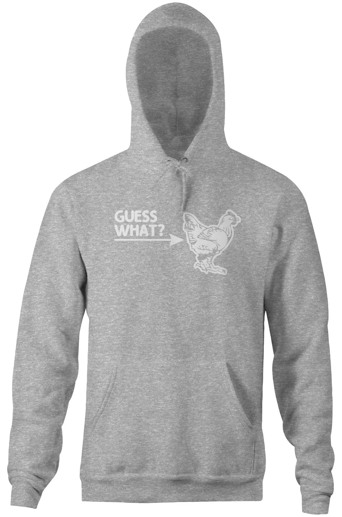 Guess What? (Chicken Butt) Hoodie