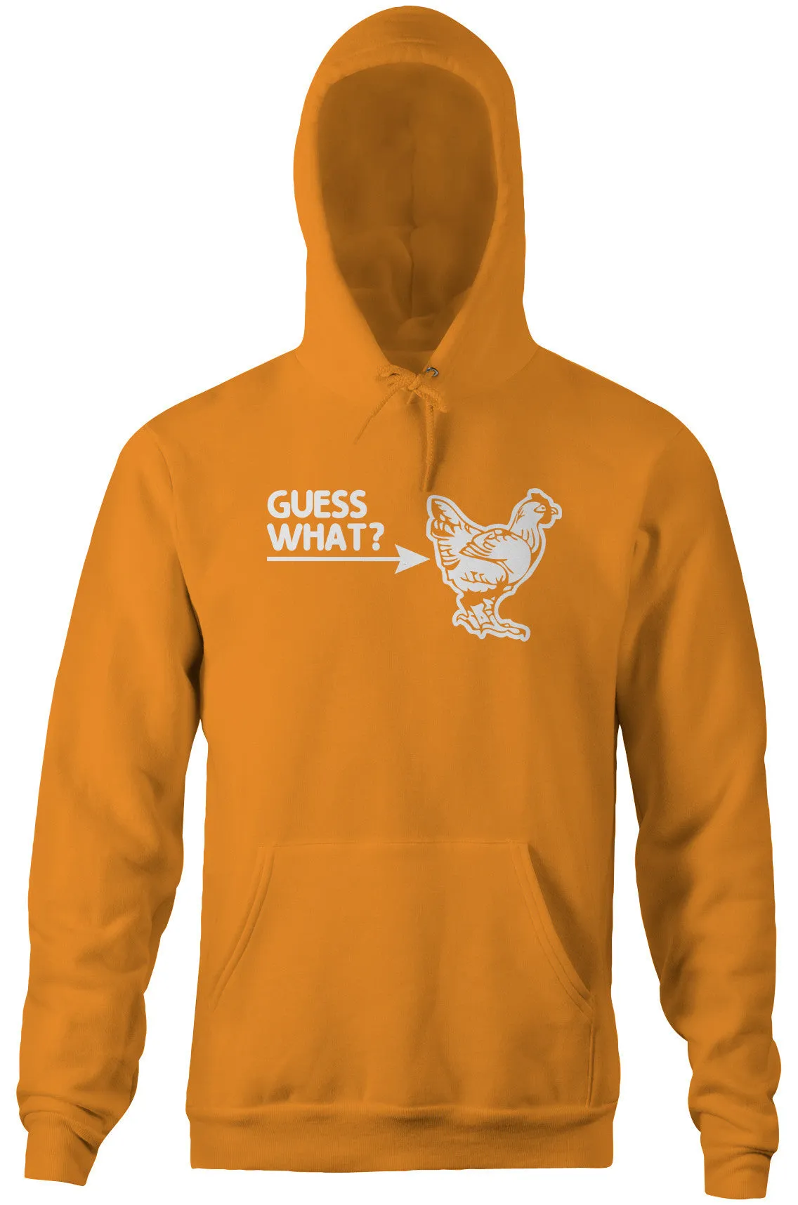 Guess What? (Chicken Butt) Hoodie