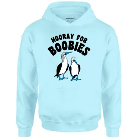 Hooray For Boobies - Unisex Hoodie