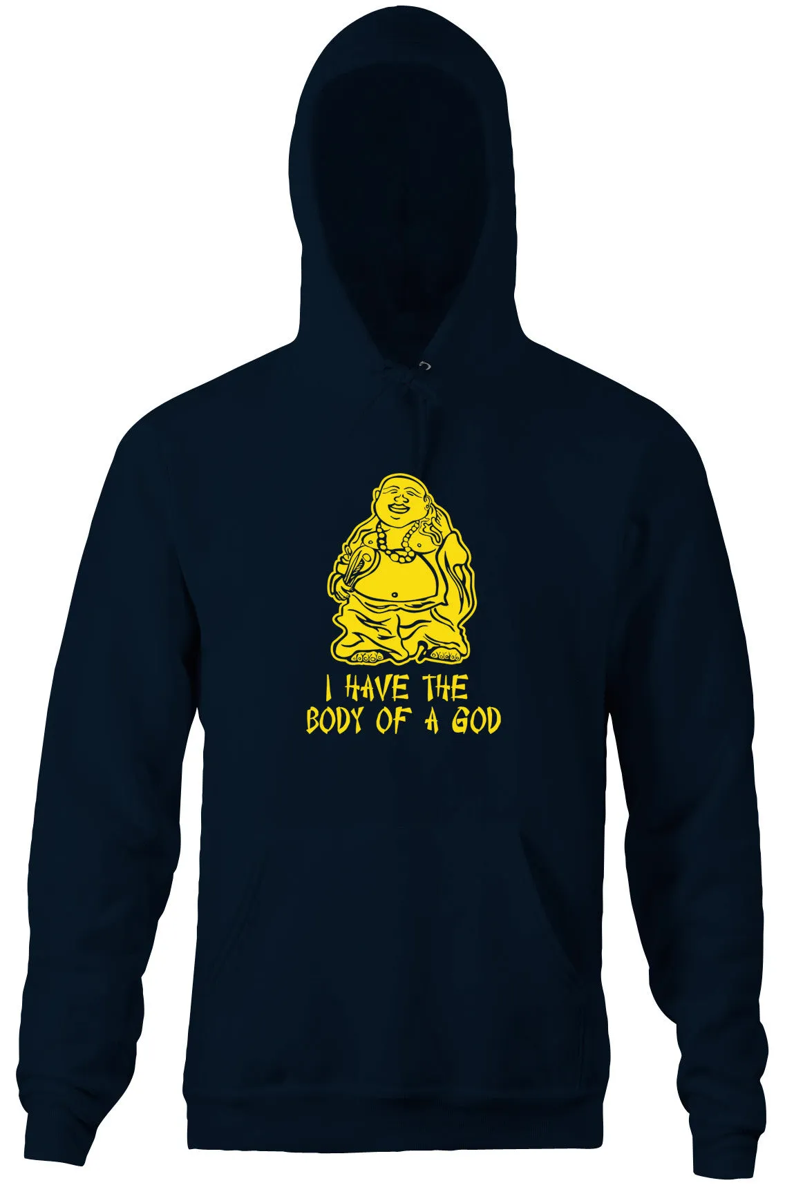I Have The Body Of A God Hoodie