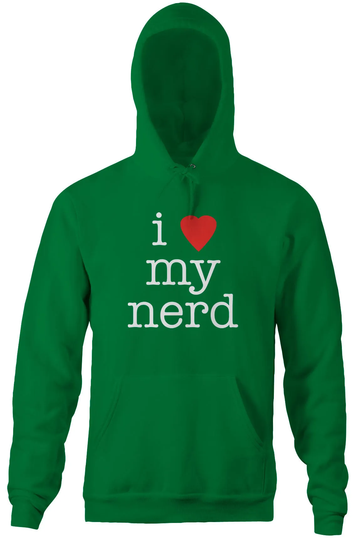 I Love My Nerd Hoodie