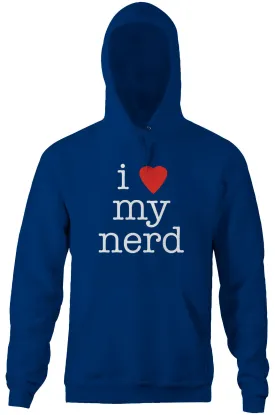 I Love My Nerd Hoodie