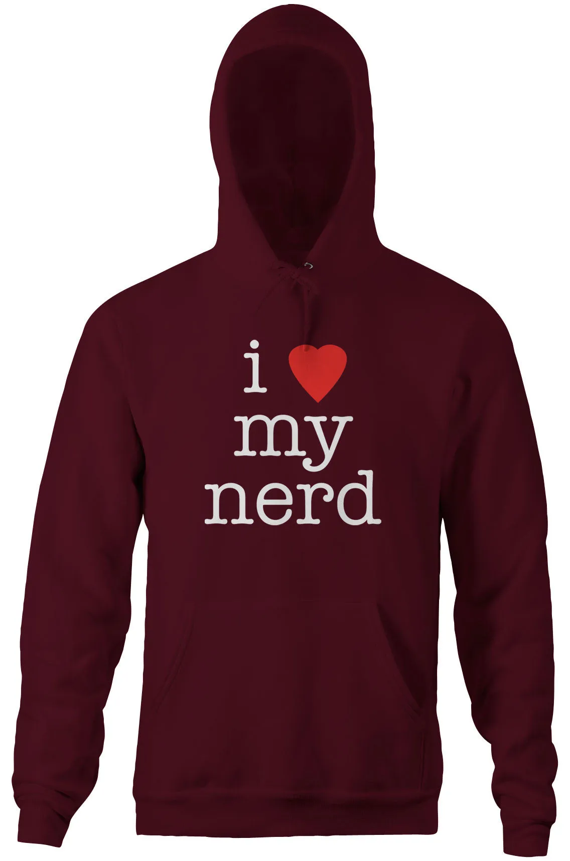I Love My Nerd Hoodie