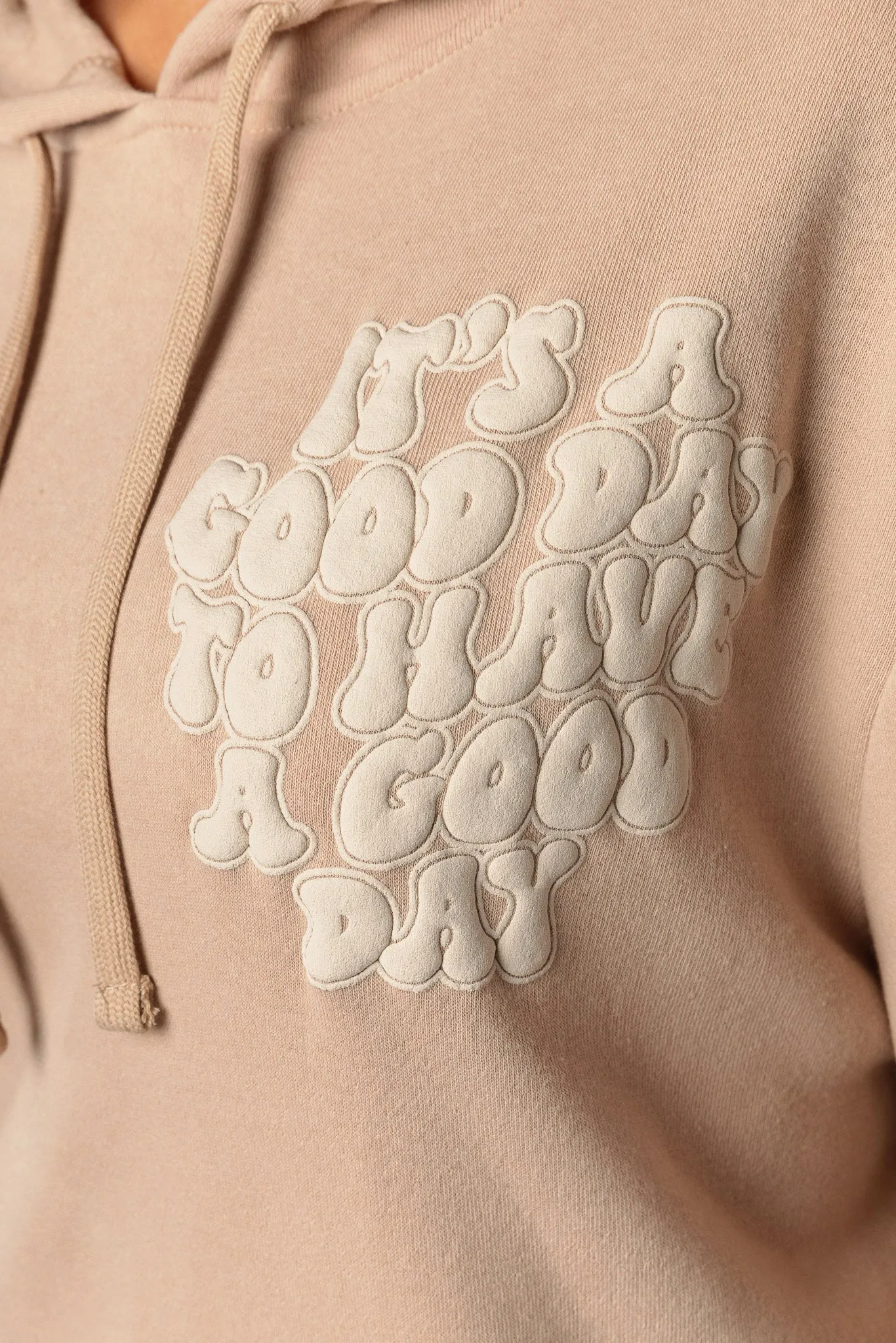 "It's a Good Day to Have a Good Day" Graphic Hooded Sweatshirt