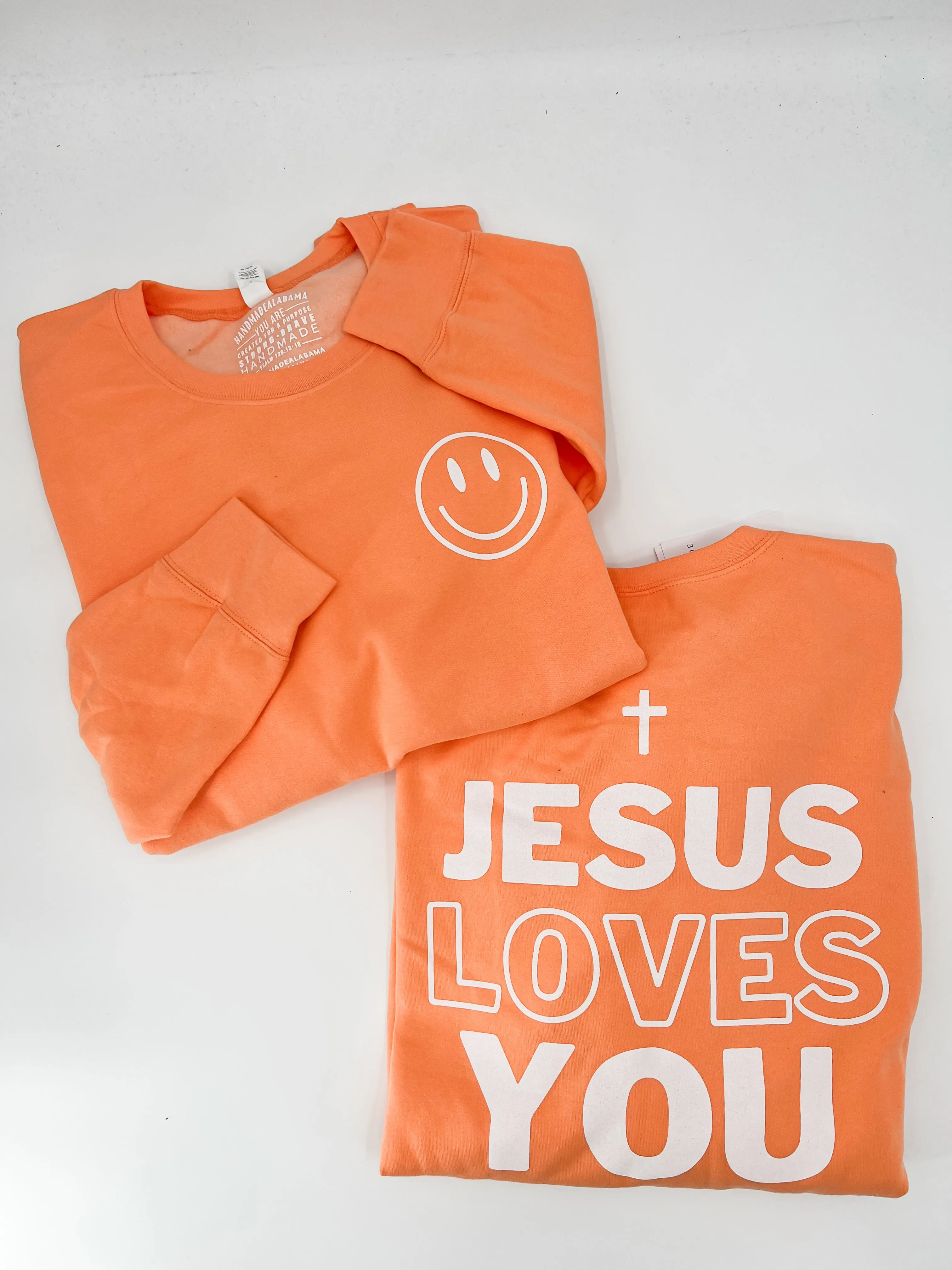 Smile Jesus Loves You Sweatshirt